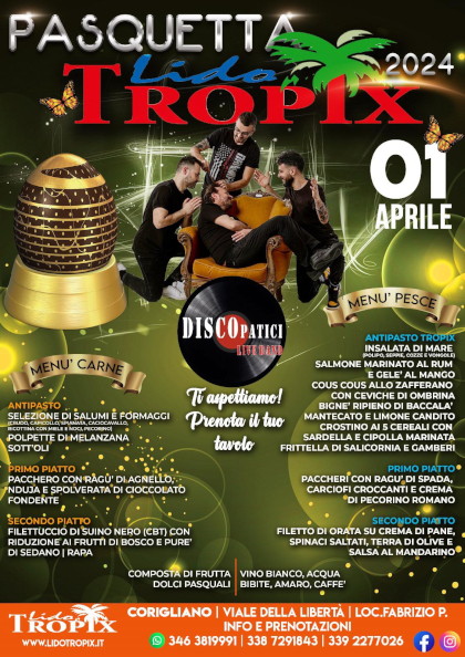 locandina Pasquetta 2024 al Tropix, Schiavonea di Corigliano-Rossano